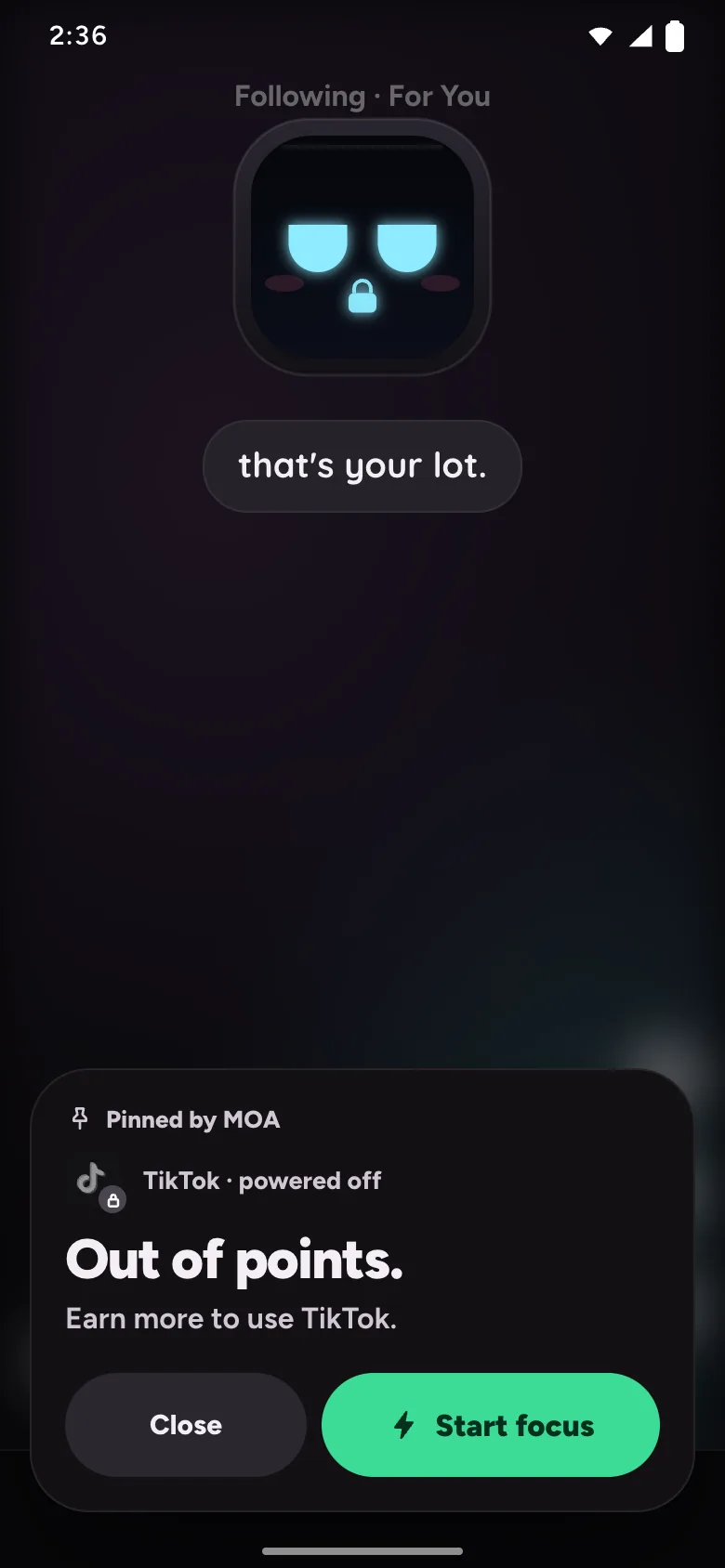 TikTok powered off by MOA: Out of points. Earn more to use TikTok.